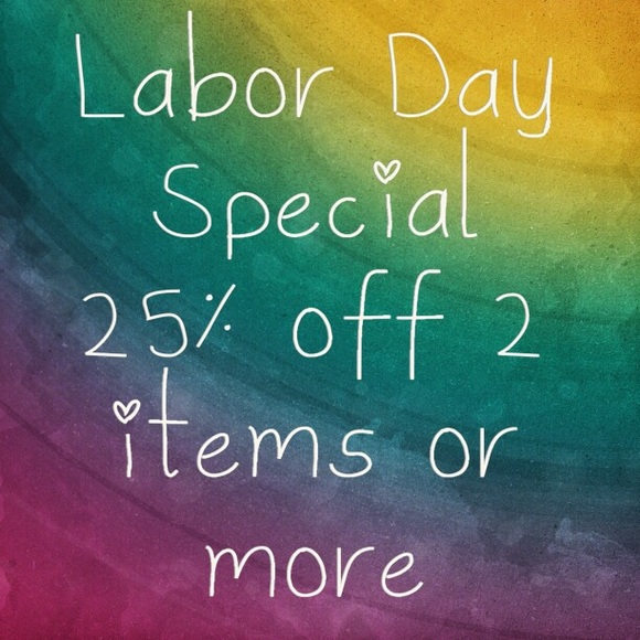 Labor Day Special