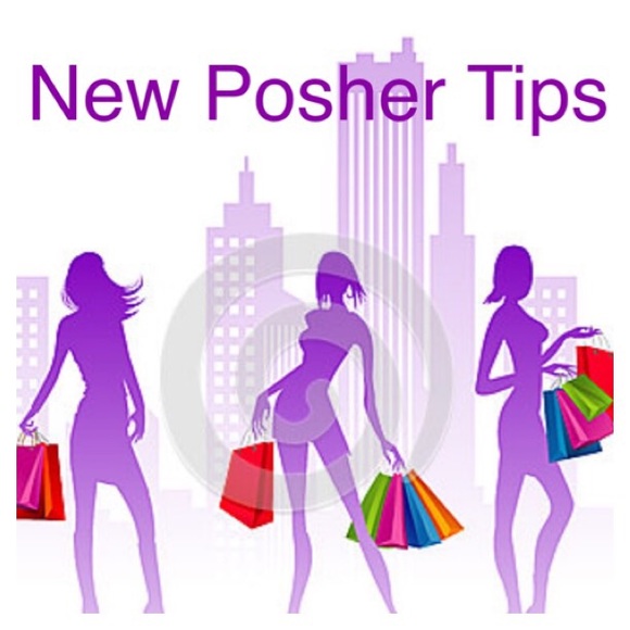 Other - New Posher Tips
