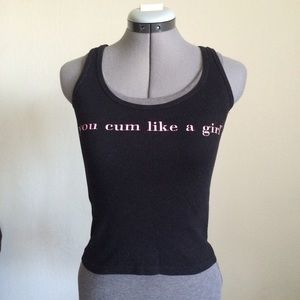 Black you cum like a girl punk top