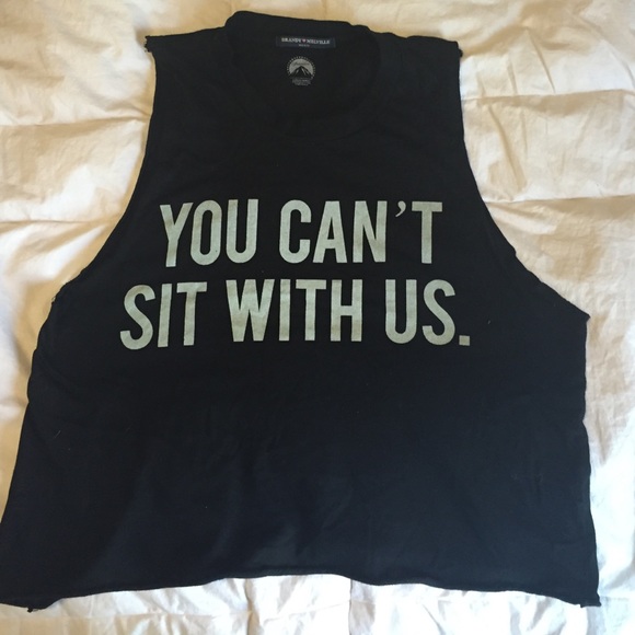 YOU CAN'T SIT WITH US tee