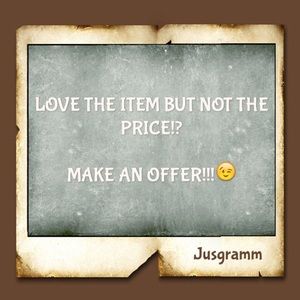 Accepting all reasonable offers!