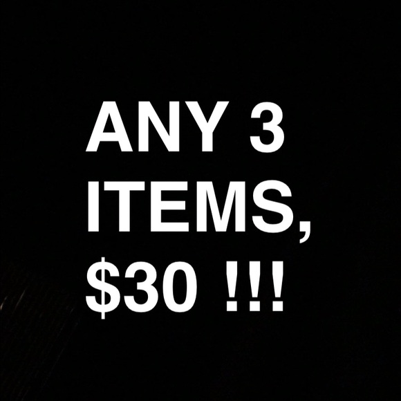 Any 3 clothing items for $30.