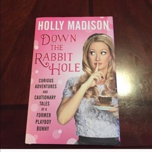 Down the rabbit hole. Holly Madison hard cover