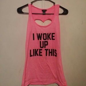 "I woke up like this" tank top