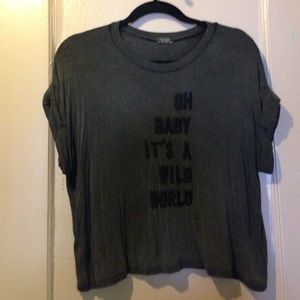 Brandy Melville "oh baby it's a wild world" tee