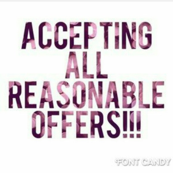 All reasonable offers accepted...