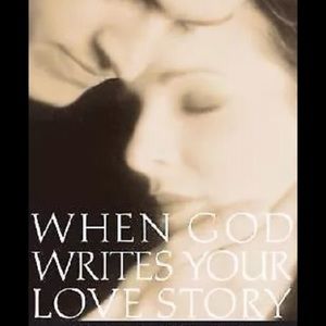 When God writes your love story.
