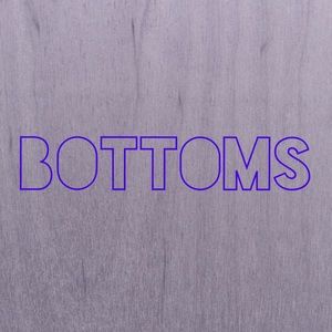 Bottoms