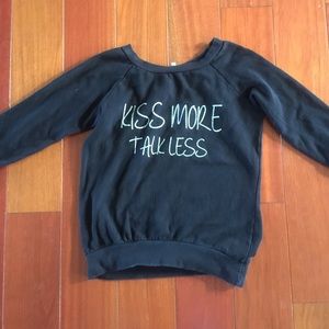 Kiss more talk less scoop neck sweater