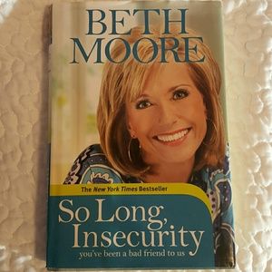 Book by Beth Moore - So Long Insecurity
