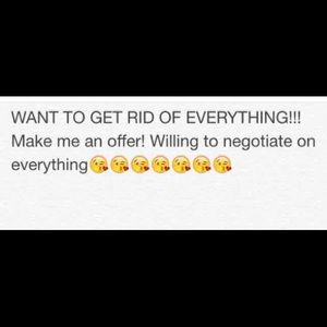 Everything must GO make an offer