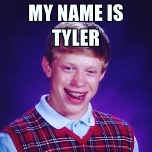 Meet your Posher, Tyler