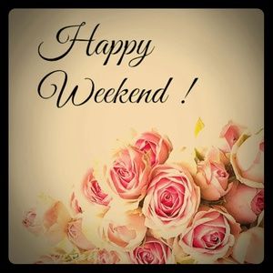 Happy Weekend Loves!