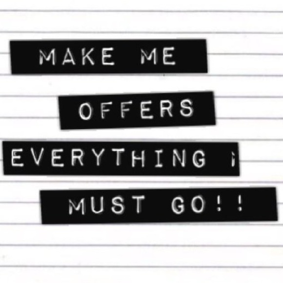 Everything has to go