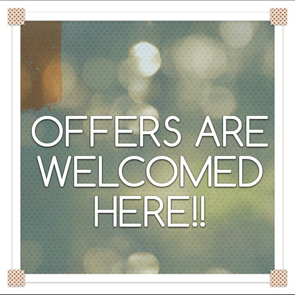 All OFFERS are welcomed and will be considered.