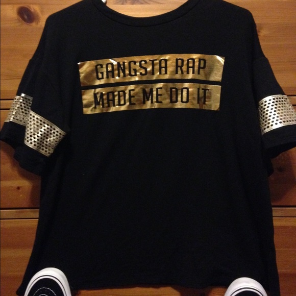 "Gansta rap made me do it" tee