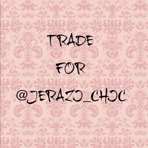 ❤️TRADE FOR @JERAZI_CHIC❤️
