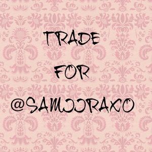 📱TRADE FOR @SAMIIRAXO📱