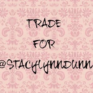 🌸TRADE BUNDLE FOR @STACYLYNNDUNN🌸