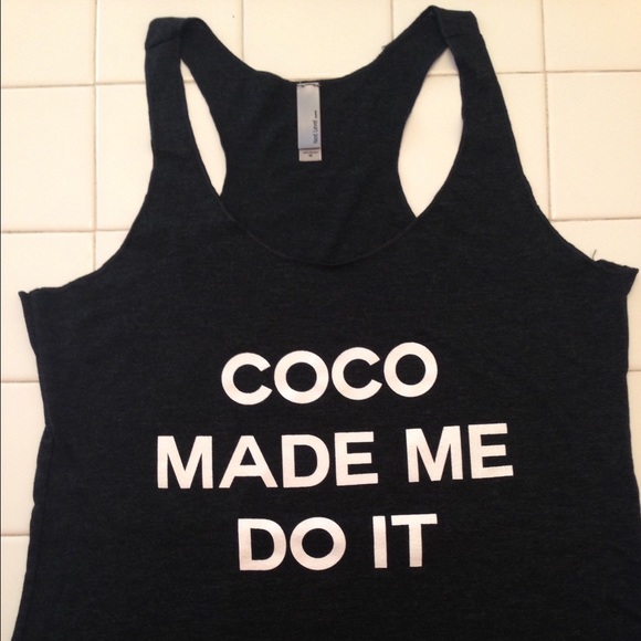 Coco Made Me Do It - Picture 2 of 3