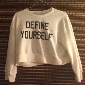Define Yourself sweater
