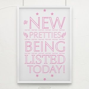 New Pretties being listed TODAY!