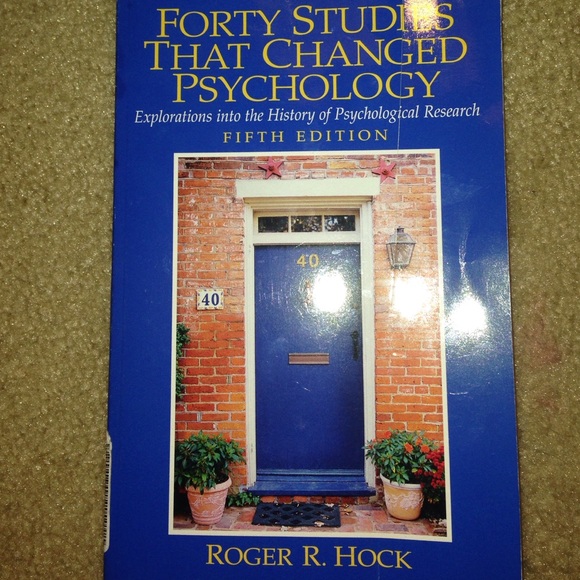Forty Studies That Changed Psychology