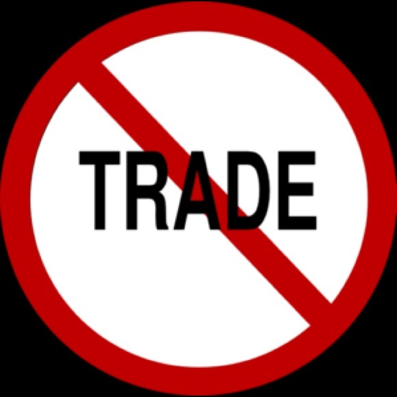 No trade!