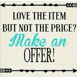 Make and offer! All must go!