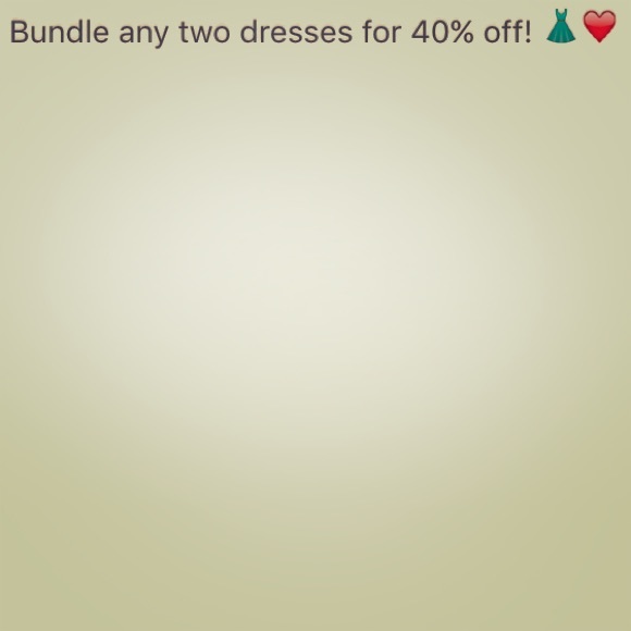 Bundle dresses! 40%off!