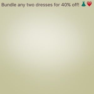 Bundle dresses! 40%off!