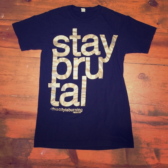 Stay Brutal tee!
