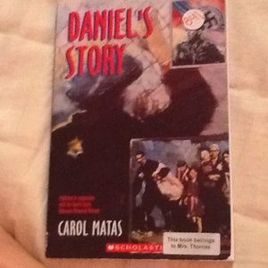 Daniel's story. By: Carol Matas