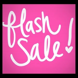 FLASH SALE!!!!
