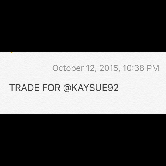 TRADE FOR @Kaysue92 only!!
