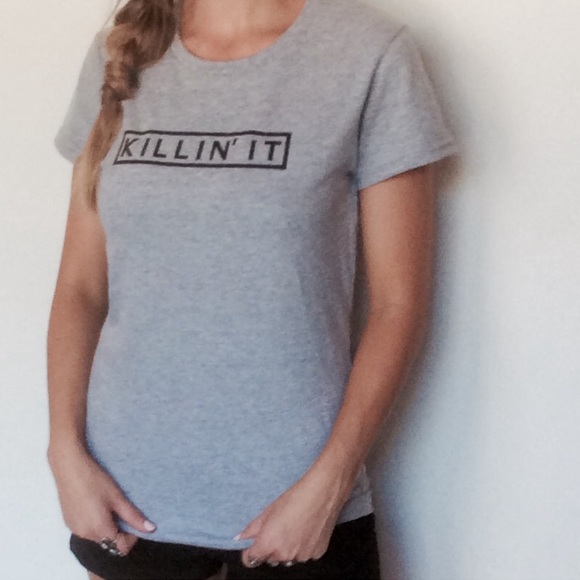 Killin it Grey t shirt