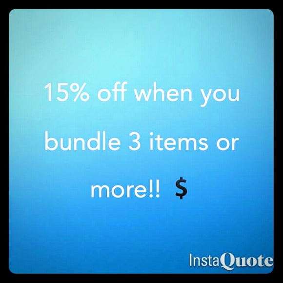 15% off when you bundle 3 or more!