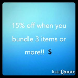 15% off when you bundle 3 or more!