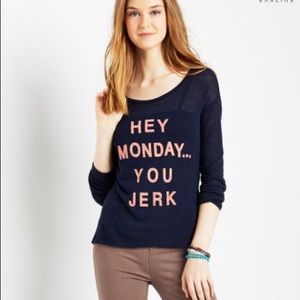 "Hey Monday...you jerk" graphic shirt