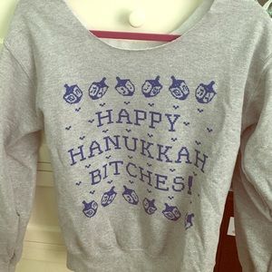 Happy Hanukkah Bitches! slouchy sweatshirt
