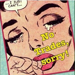 No trades!