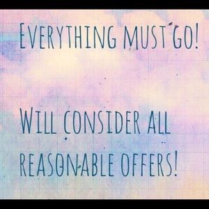 EVERY THING MUST GOOOO