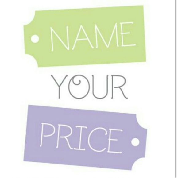 Give me a price, any price!