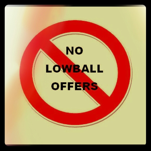 NO LOW BALLING
