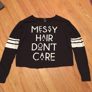 Messy Hair Don't Care crop sweater