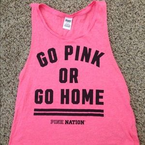 Go pink go home PINK NATION top size M