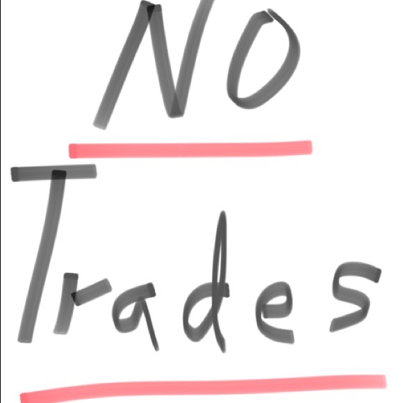 No trades