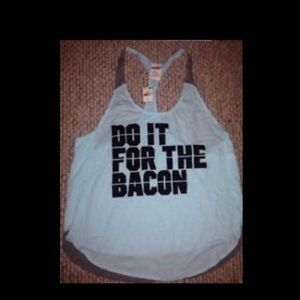 Do it for the bacon tank top