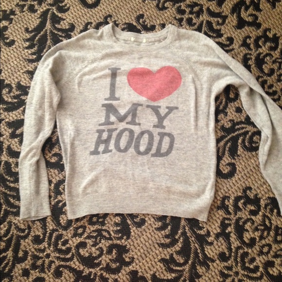 I love my hood sweater