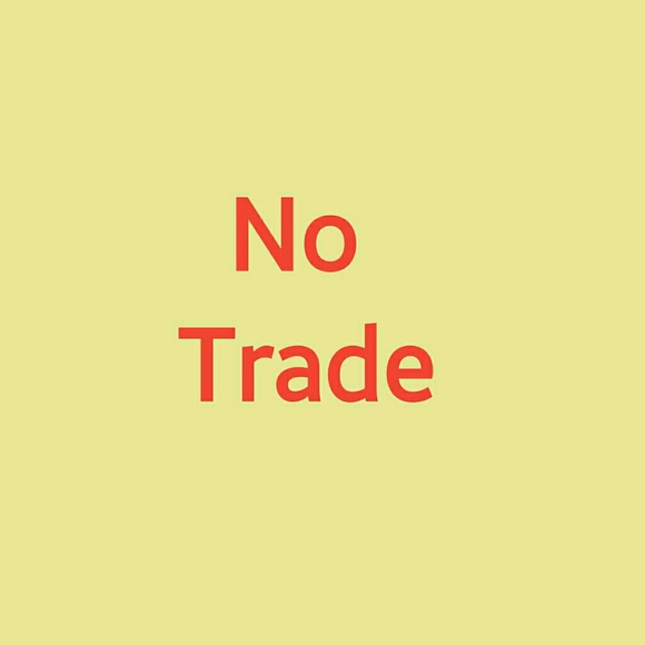 No Trade
